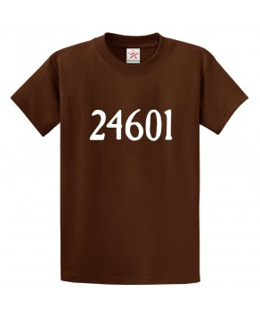24601 Les Misérables Classic Unisex Kids and Adults T-Shirt for Historical Movie Fans